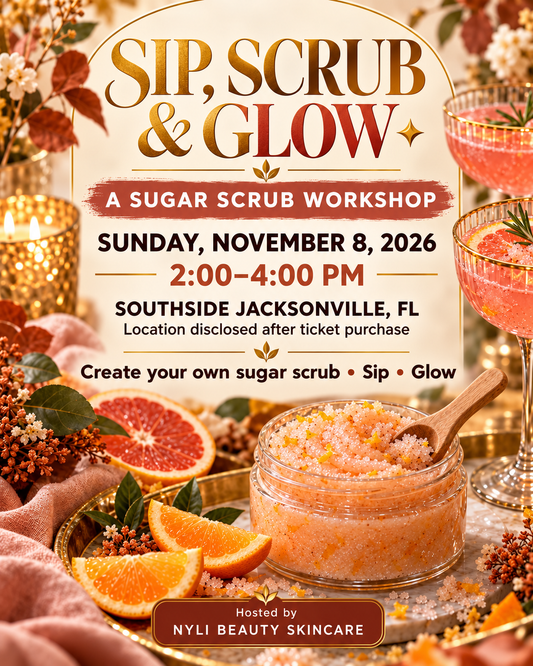 Sip, Scrub & Glow Sugar Scrub Workshop