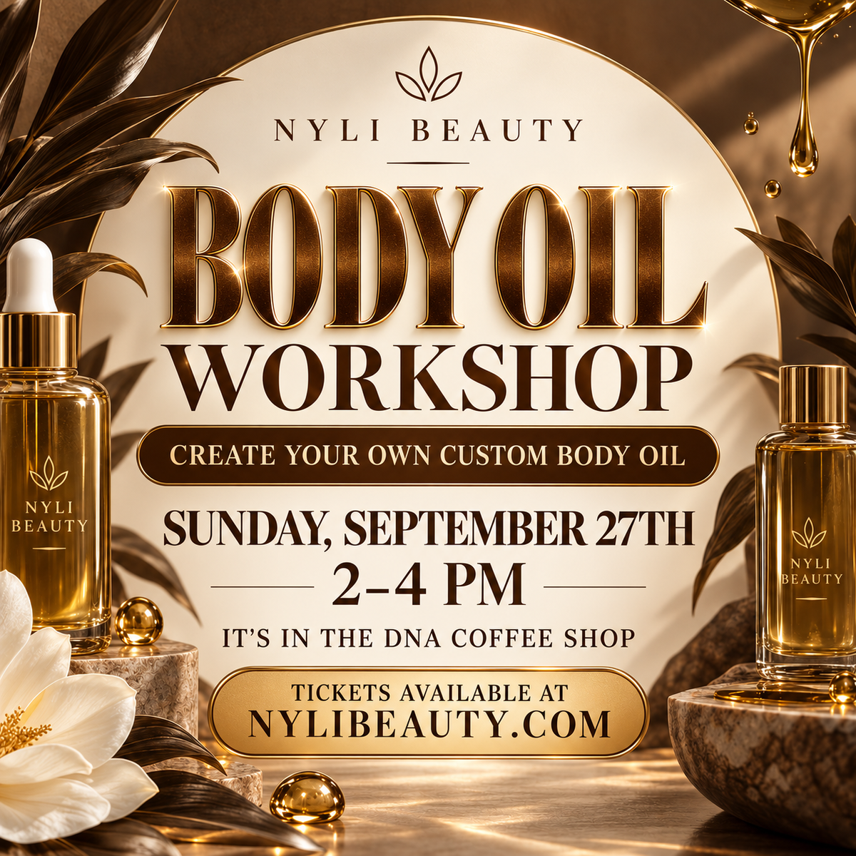 Nyli Beauty Body Oil Workshop September 27, 2026